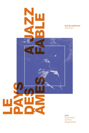 Постер к фильму "Le Pays des âmes (a jazz fable)" #1148889
