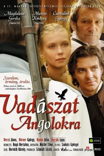 Постер к фильму "Vadászat angolokra" #968671