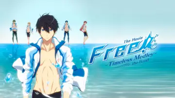 劇場版 Free! -Timeless Medley- 絆 постер