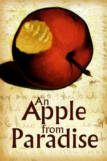 Постер к фильму "An Apple from Paradise" #1356260