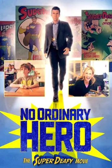 Постер к фильму "No Ordinary Hero: The SuperDeafy Movie" #1145191