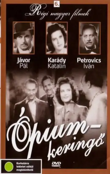Постер к фильму "Ópiumkeringő" #1174466