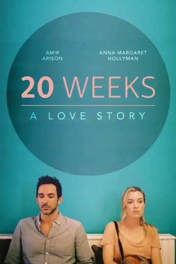 Постер к фильму "20 Weeks" #1108702