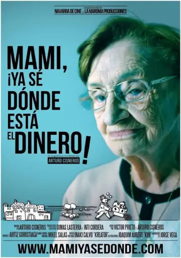 Постер к фильму "Mami, ¡ya sé dónde está el dinero!" #1146011