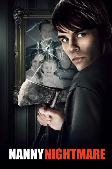 Постер к фильму "Nanny Nightmare" #1211686