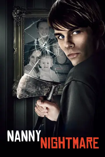 Постер к фильму "Nanny Nightmare" #1211687