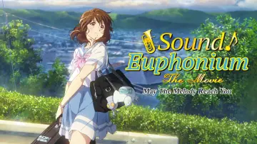 Задник к фильму "劇場版 響け！ユーフォニアム～届けたいメロディ～" #132632