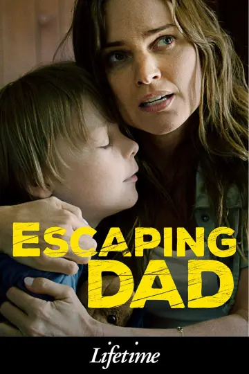 Постер к фильму "Escaping Dad" #668855