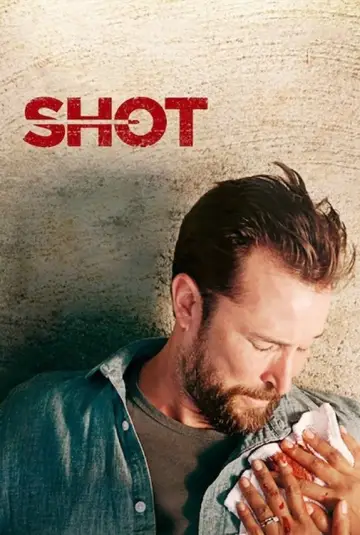 Постер к фильму "Shot" #1147416