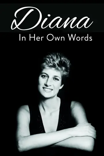 Постер к фильму "Diana: In Her Own Words" #1164195