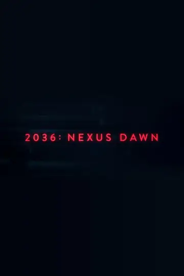 Постер к фильму "2036: Возрождение Nexus" #116578