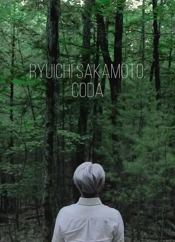 Постер к фильму "Ryuichi Sakamoto: CODA" #818481
