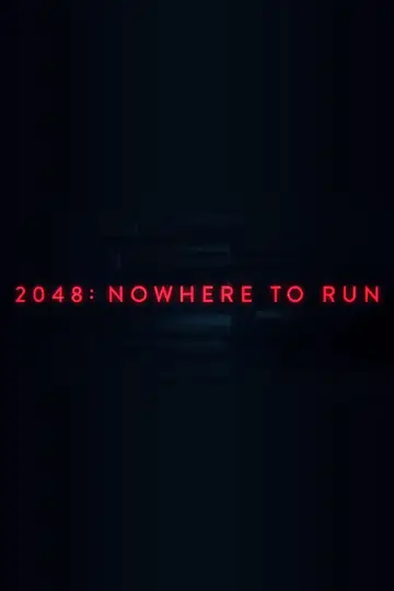 Постер к фильму "2048: Некуда бежать" #259235