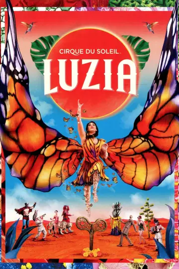 Постер к фильму "Cirque du Soleil: Luzia" #1568899