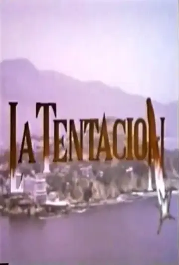 La Tentación постер
