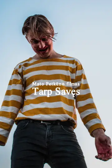 Постер к фильму "Tarp Savęs" #1201022