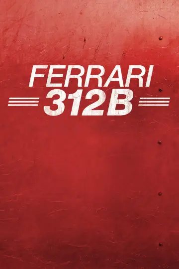 Постер к фильму "Ferrari 312B" #745495
