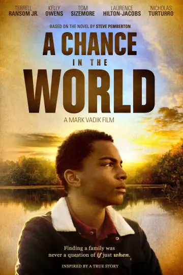 Постер к фильму "A Chance in the World" #1170165