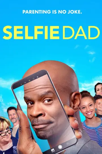 Постер к фильму "Selfie Dad" #1128701
