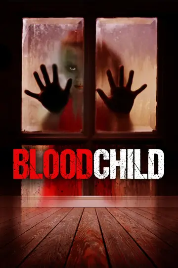 Постер к фильму "Blood Child" #1650425