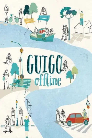 Постер к фильму "Guigo Offline" #1146917