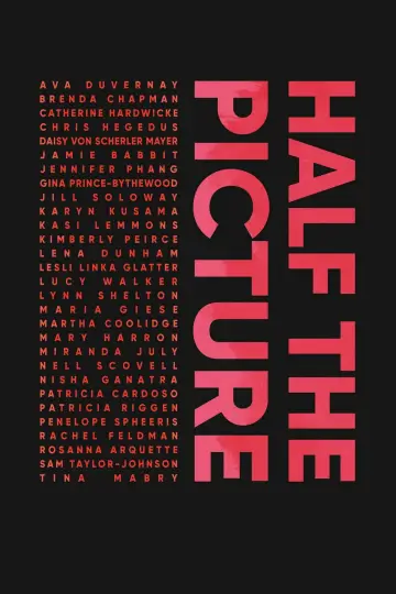 Постер к фильму "Half the Picture" #724742