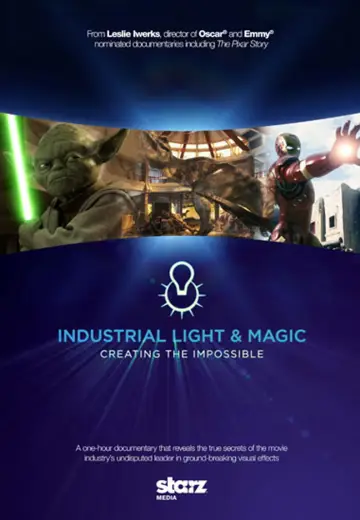 Постер к фильму "Industrial Light & Magic: Creating the Impossible" #1032267