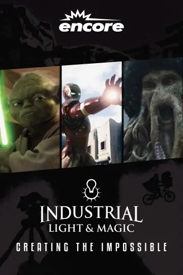 Постер к фильму "Industrial Light & Magic: Creating the Impossible" #1032270