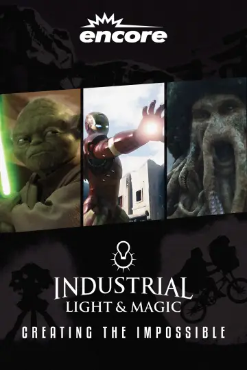 Постер к фильму "Industrial Light & Magic: Creating the Impossible" #1032271