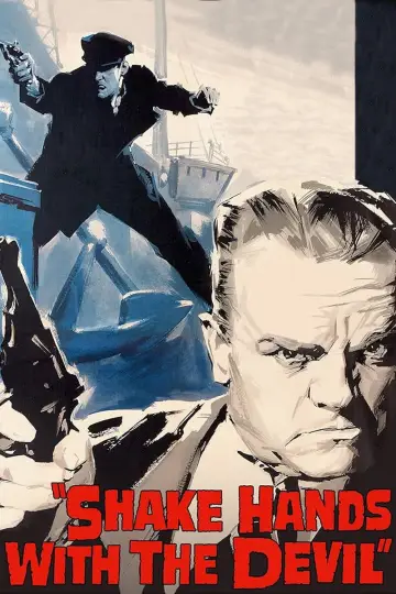 Постер к фильму "Shake Hands with the Devil" #1067937