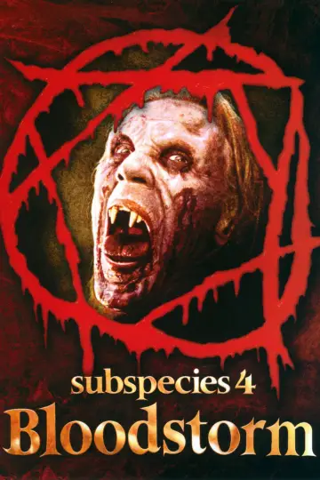 Subspecies 4: Bloodstorm постер