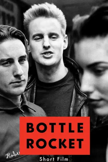 Постер к фильму "Bottle Rocket" #1093824