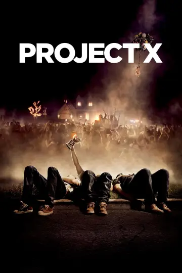 Постер к фильму "Проект X: Дорвались" #258148