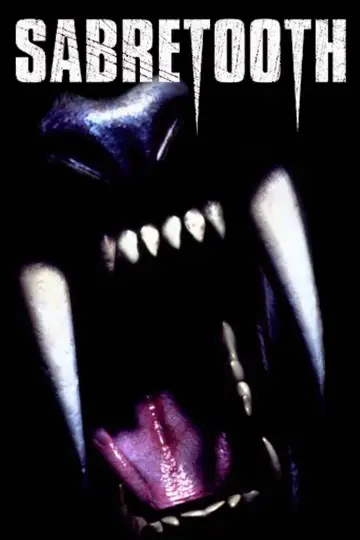 Постер к фильму "Sabretooth" #1125908