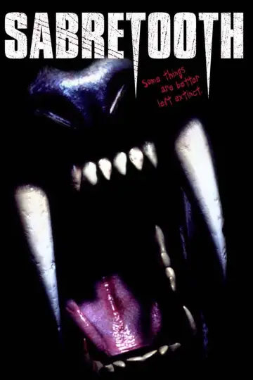 Постер к фильму "Sabretooth" #1125909