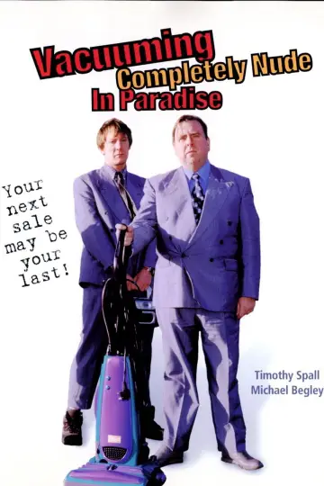 Постер к фильму "Vacuuming Completely Nude in Paradise" #1590302