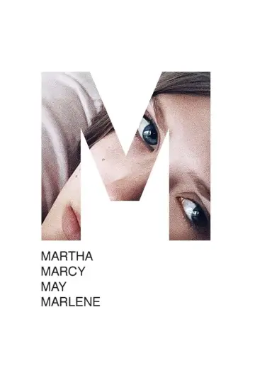 Постер к фильму "Марта, Марси Мэй, Марлен" #140301