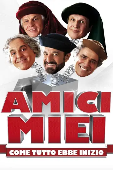 Постер к фильму "Amici miei - Come tutto ebbe inizio" #1006436