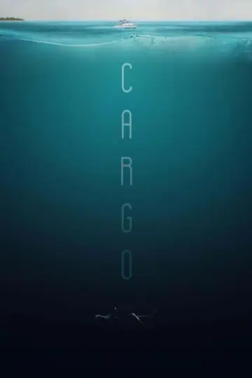 Постер к фильму "Cargo" #656839