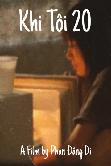 Постер к фильму "Khi Tôi 20" #1181276