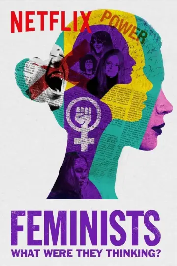 Постер к фильму "Feminists: What Were They Thinking?" #137004