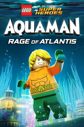 Постер к фильму "LEGO Супергерои DC: Аквамен. Ярость Атлантиды" #1008922