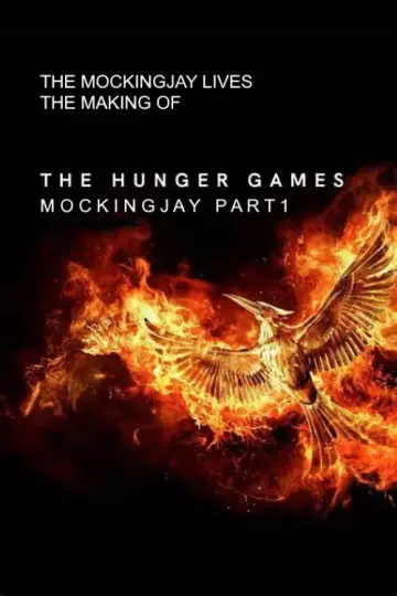 Постер к фильму "The Mockingjay Lives: The Making of the Hunger Games: Mockingjay Part 1" #1753405