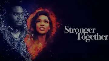 Задник к фильму "Stronger Together" #1181174