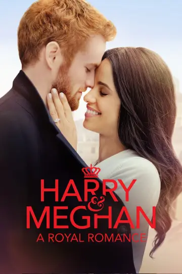 Постер к фильму "Harry & Meghan: A Royal Romance" #362111