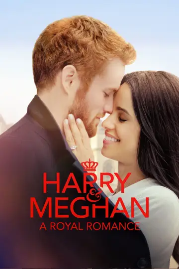 Постер к фильму "Harry & Meghan: A Royal Romance" #362112