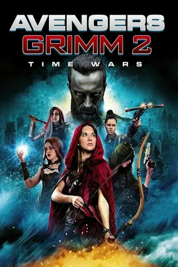 Постер к фильму "Avengers Grimm: Time Wars" #358553