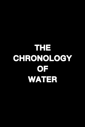 Постер к фильму "Хронология воды" #528376