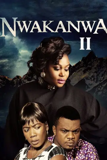 Постер к фильму "Nwakanwa II" #1194790