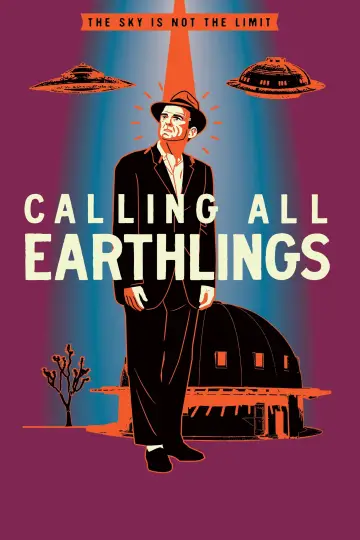 Постер к фильму "Calling All Earthlings" #1631975